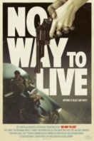 Layarkaca21 LK21 Dunia21 Nonton Film No Way to Live (2016) Subtitle Indonesia Streaming Movie Download