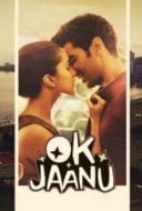 Layarkaca21 LK21 Dunia21 Nonton Film OK Jaanu (2017) Subtitle Indonesia Streaming Movie Download