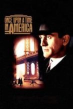 Nonton Film Once Upon a Time in America (1984) Subtitle Indonesia Streaming Movie Download