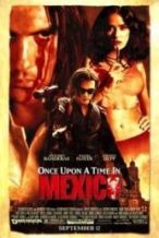 Nonton Film Once Upon a Time in Mexico (2003) Subtitle Indonesia Streaming Movie Download