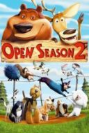 Layarkaca21 LK21 Dunia21 Nonton Film Open Season 2 (2008) Subtitle Indonesia Streaming Movie Download