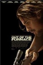 Out of the Furnace (2013)