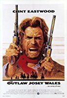 Nonton Film The Outlaw Josey Wales (1976) Subtitle Indonesia Streaming Movie Download