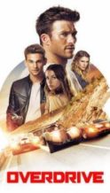 Nonton Film Overdrive (2017) Subtitle Indonesia Streaming Movie Download