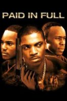 Layarkaca21 LK21 Dunia21 Nonton Film Paid in Full (2002) Subtitle Indonesia Streaming Movie Download