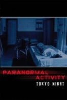 Layarkaca21 LK21 Dunia21 Nonton Film Paranormal Activity 2: Tokyo Night (2010) Subtitle Indonesia Streaming Movie Download