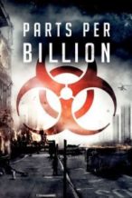 Nonton Film Parts Per Billion (2014) Subtitle Indonesia Streaming Movie Download