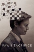 Nonton Film Pawn Sacrifice (2014) Subtitle Indonesia Streaming Movie Download