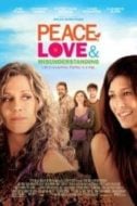 Layarkaca21 LK21 Dunia21 Nonton Film Peace, Love, & Misunderstanding (2011) Subtitle Indonesia Streaming Movie Download