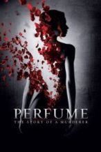 Nonton Film Perfume: The Story of a Murderer (2006) Subtitle Indonesia Streaming Movie Download