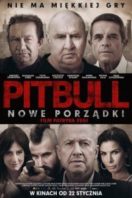 Layarkaca21 LK21 Dunia21 Nonton Film Pitbull. New orders (2016) Subtitle Indonesia Streaming Movie Download