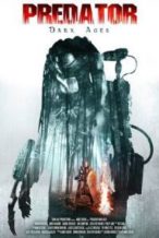 Nonton Film Predator Dark Ages (2015) Subtitle Indonesia Streaming Movie Download