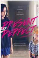 Layarkaca21 LK21 Dunia21 Nonton Film Present Perfect (2014) Subtitle Indonesia Streaming Movie Download