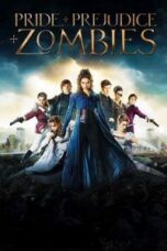 Poster Film Pride and Prejudice and Zombies (2016)