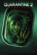 Layarkaca21 LK21 Dunia21 Nonton Film Quarantine 2: Terminal (2011) Subtitle Indonesia Streaming Movie Download