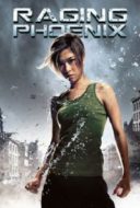 Layarkaca21 LK21 Dunia21 Nonton Film Raging Phoenix (2009) Subtitle Indonesia Streaming Movie Download