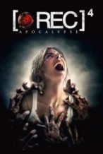 Nonton Film [REC] 4: Apocalypse (2014) Subtitle Indonesia Streaming Movie Download