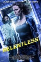 Layarkaca21 LK21 Dunia21 Nonton Film Relentless (2018) Subtitle Indonesia Streaming Movie Download