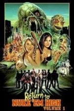 Return to Nuke ‘Em High Volume 1 (2013)