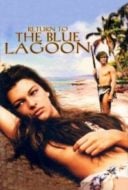 Layarkaca21 LK21 Dunia21 Nonton Film Return to the Blue Lagoon (1991) Subtitle Indonesia Streaming Movie Download