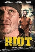 Nonton Film Riot (2015) Subtitle Indonesia Streaming Movie Download