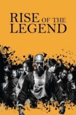 Poster Film Rise of the Legend (2014)