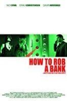 Layarkaca21 LK21 Dunia21 Nonton Film How to Rob a Bank (2007) Subtitle Indonesia Streaming Movie Download