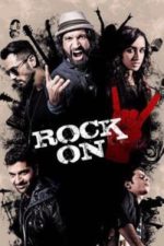 Rock On 2 (2016)