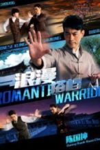 Nonton Film Romantic Warrior (2017) Subtitle Indonesia Streaming Movie Download