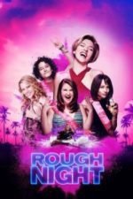 Rough Night (2017)