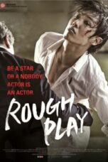 Layarkaca21 LK21 Dunia21 Nonton Film Rough Play (2013) Subtitle Indonesia Streaming Movie Download