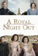 Layarkaca21 LK21 Dunia21 Nonton Film A Royal Night Out (2015) Subtitle Indonesia Streaming Movie Download