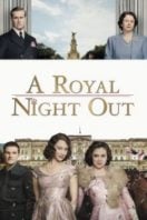 Layarkaca21 LK21 Dunia21 Nonton Film A Royal Night Out (2015) Subtitle Indonesia Streaming Movie Download