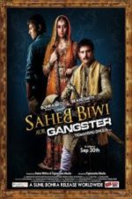 Saheb Biwi Aur Gangster (2011)