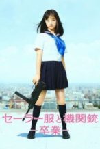 Nonton Film Sailor Suit and Machine Gun: Graduation (2016) Subtitle Indonesia Streaming Movie Download