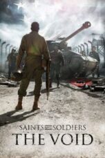 Poster Film Saints and Soldiers: The Void (2014)
