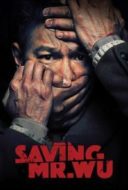 Layarkaca21 LK21 Dunia21 Nonton Film Saving Mr. Wu (2015) Subtitle Indonesia Streaming Movie Download