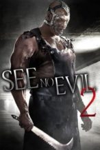 Nonton Film See No Evil 2 (2014) Subtitle Indonesia Streaming Movie Download