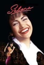 Nonton Film Selena (1997) Subtitle Indonesia Streaming Movie Download