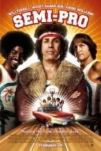 Nonton Film Semi-Pro (2008) Subtitle Indonesia Streaming Movie Download