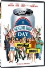 Nonton Film Senior Skip Day (2008) Subtitle Indonesia Streaming Movie Download