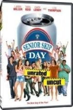 Senior Skip Day (2008)