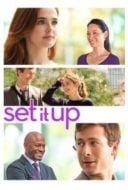 Layarkaca21 LK21 Dunia21 Nonton Film Set It Up (2018) Subtitle Indonesia Streaming Movie Download