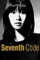 Layarkaca21 LK21 Dunia21 Nonton Film Seventh Code (2013) Subtitle Indonesia Streaming Movie Download