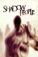 Layarkaca21 LK21 Dunia21 Nonton Film Shadow People (2013) Subtitle Indonesia Streaming Movie Download