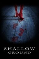 Layarkaca21 LK21 Dunia21 Nonton Film Shallow Ground (2005) Subtitle Indonesia Streaming Movie Download