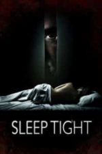 Sleep Tight (2011)