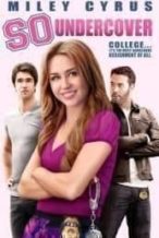 Nonton Film So Undercover (2012) Subtitle Indonesia Streaming Movie Download