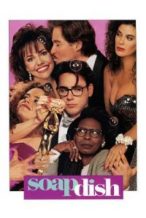 Nonton Film Soapdish (1991) Subtitle Indonesia Streaming Movie Download