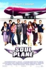 Soul Plane (2004)